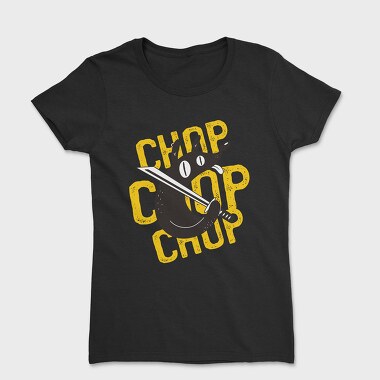 Chop Dog, Tricou Femei