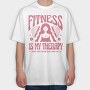 Fitness Is My Therapy Gym, Tricou Oversize Barbati (Unisex)