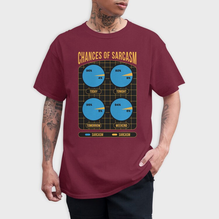 Sarcasm Chances, Tricou Barbati (Unisex)