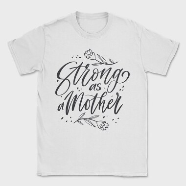 Lettering Mothers, Tricou Barbati (Unisex)