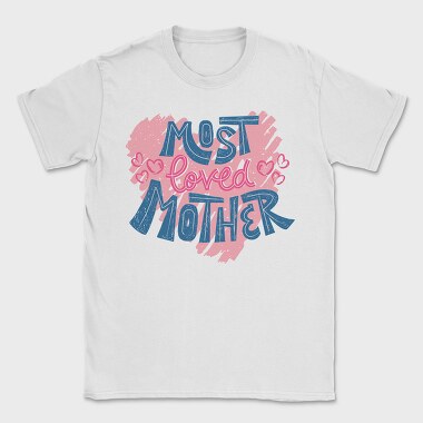 Most Loved, Tricou Barbati (Unisex)
