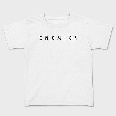 Enemies, Tricou Copii