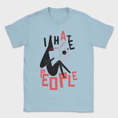 I hate People, Tricou Barbati (Unisex)