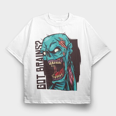 Got Brains, Tricou Oversize Barbati (Unisex)