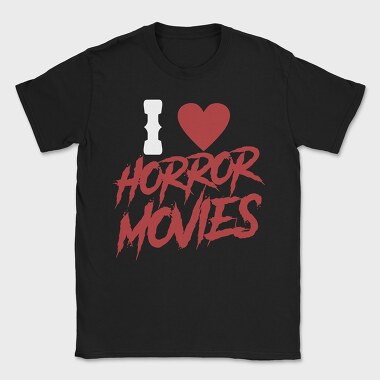 I Love Horror Movies, Tricou Barbati (Unisex)