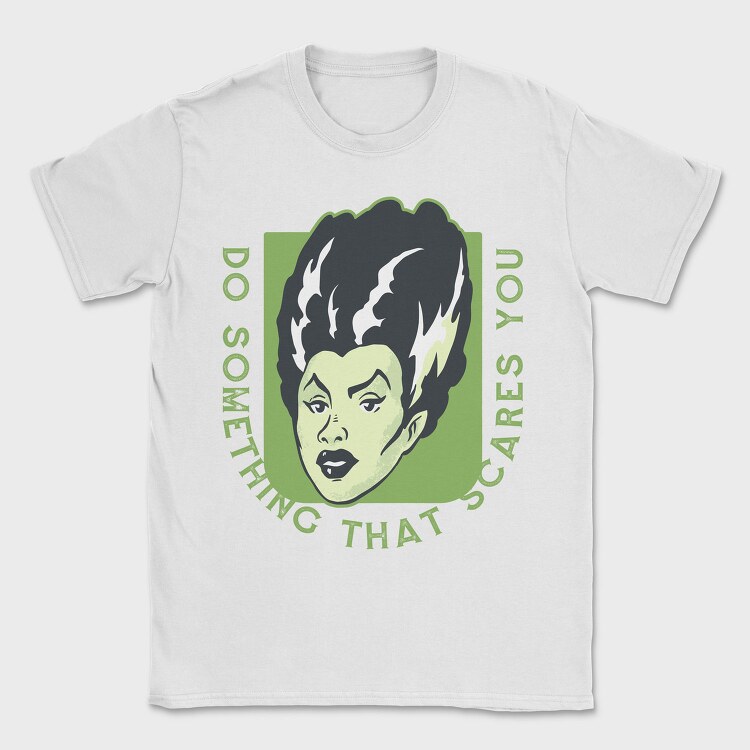 Do Something That Scares You, Tricou Barbati (Unisex)