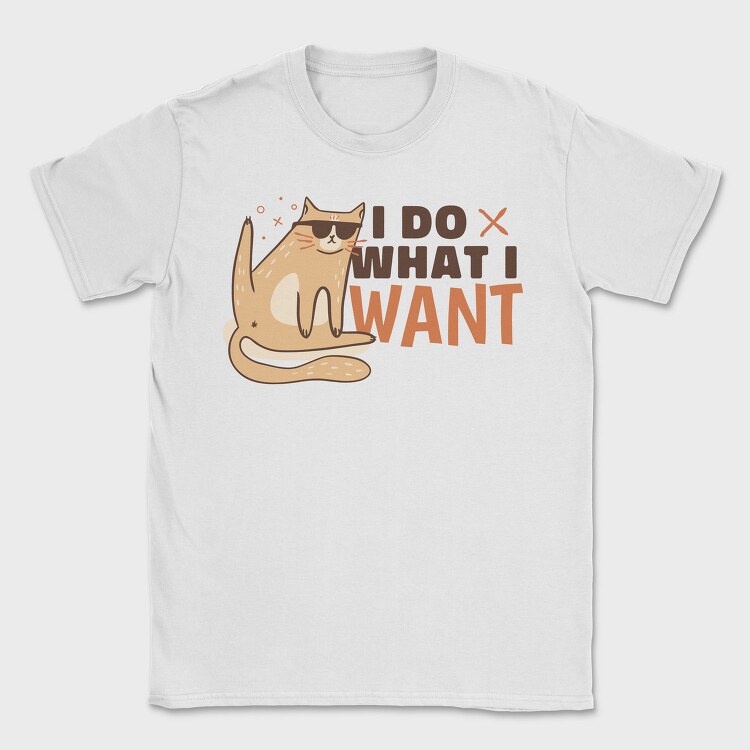 Do What I Want Funny Cat Sunglasses Creators Ep, Tricou Barbati (Unisex)