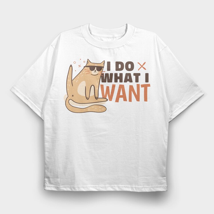 Do What I Want Funny Cat Sunglasses Creators Ep, Tricou Oversize Barbati (Unisex)