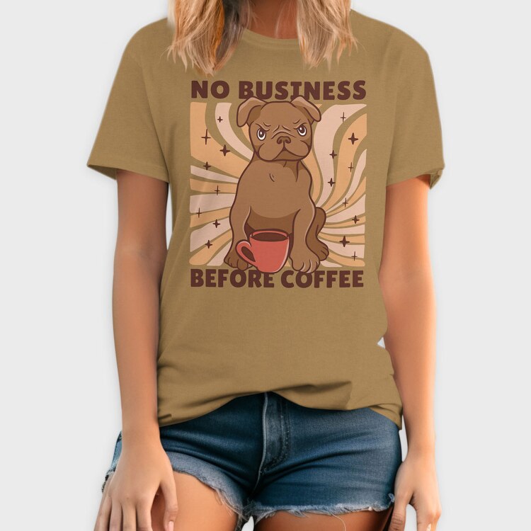No Business Before Coffee Dog, Tricou Barbati (Unisex)