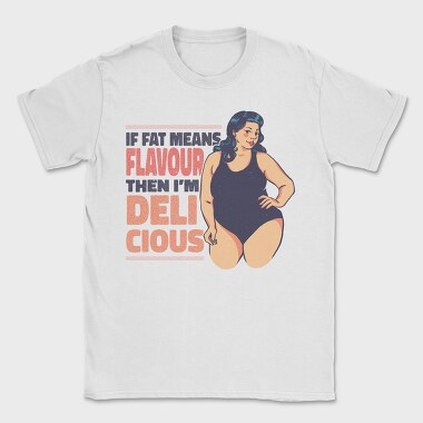 Woman Fat Flavour, Tricou Barbati (Unisex)