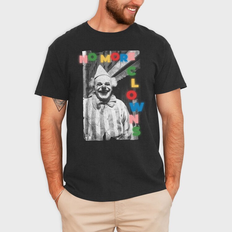No More Clowns, Tricou Barbati (Unisex)