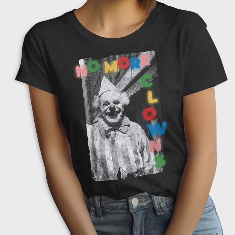No More Clowns, Tricou Femei