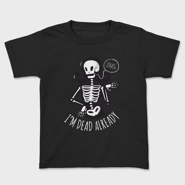 I'm Dead Already, Tricou Copii
