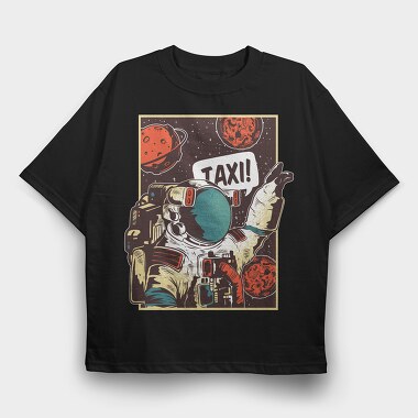 Astronaut Taxi, Tricou Oversize Barbati (Unisex)