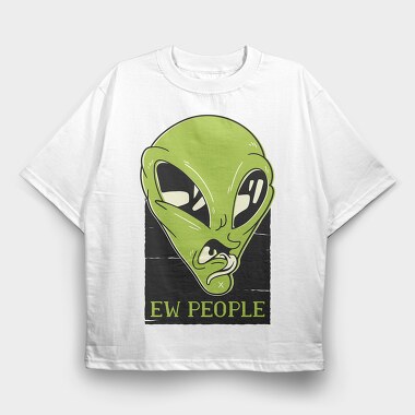 Ew People, Tricou Oversize Barbati (Unisex)