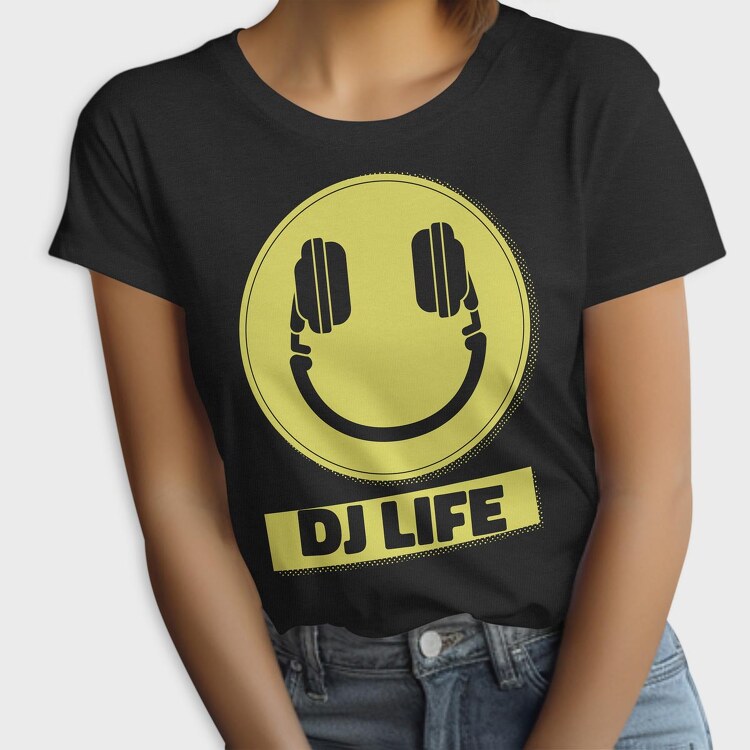 DJ Life, Tricou Femei