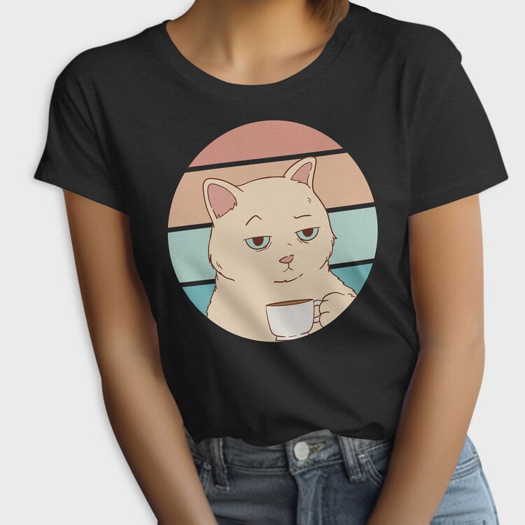 Bored Cat With Coffee, Tricou Femei