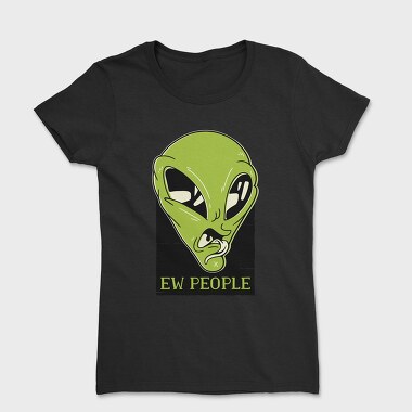 Ew People, Tricou Femei