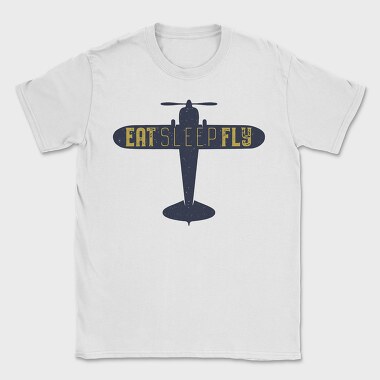Eat Sleep Fly, Tricou Barbati (Unisex)