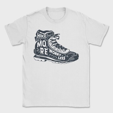 Hike More Worry Less, Tricou Barbati (Unisex)