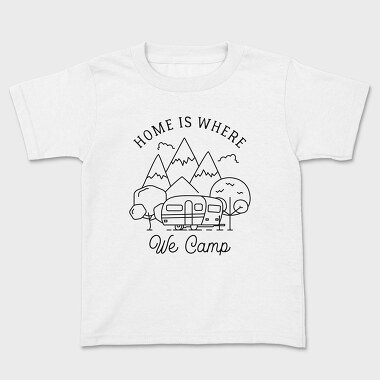 Home Is Where We Camp, Tricou Copii