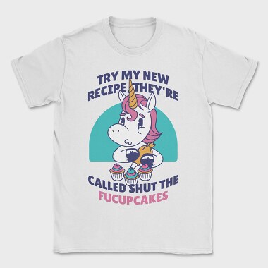 Funny Cupcake Unicorn Quote, Tricou Barbati (Unisex)