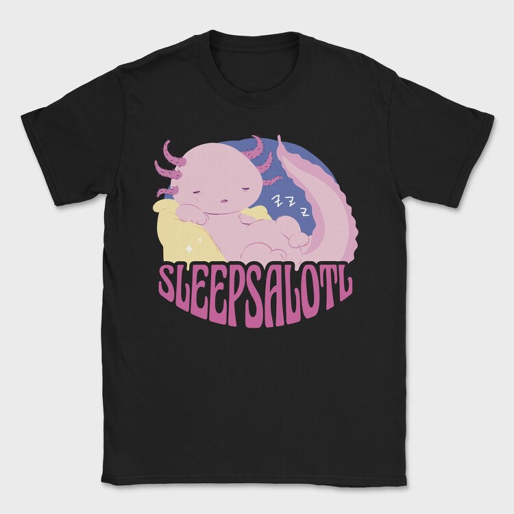 Funny Sleepy Axolotl Sleepsalotl, Tricou Barbati (Unisex)