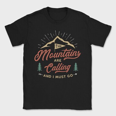 The Mountains Are Calling 7, Tricou Barbati (Unisex)