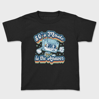80 S Music Is the Answer, Tricou Copii