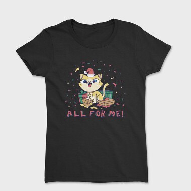 All for Me, Tricou Femei