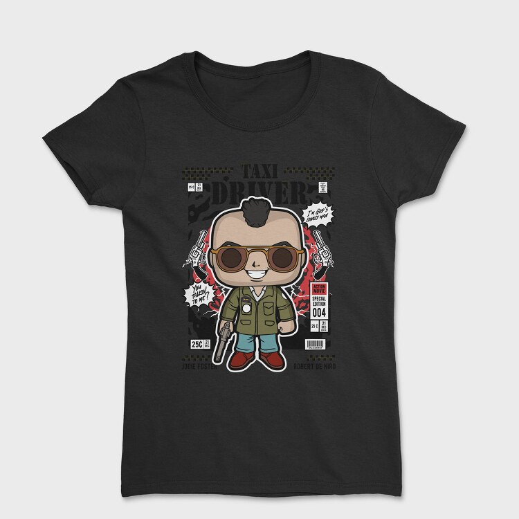 Taxi Driver Robert De Niro, Tricou Femei