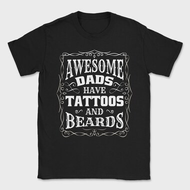 Awesome Dads Tattoos, Tricou Barbati (Unisex)
