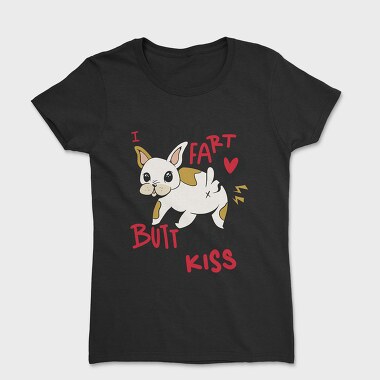 Funny Fart French Bulldog, Tricou Femei