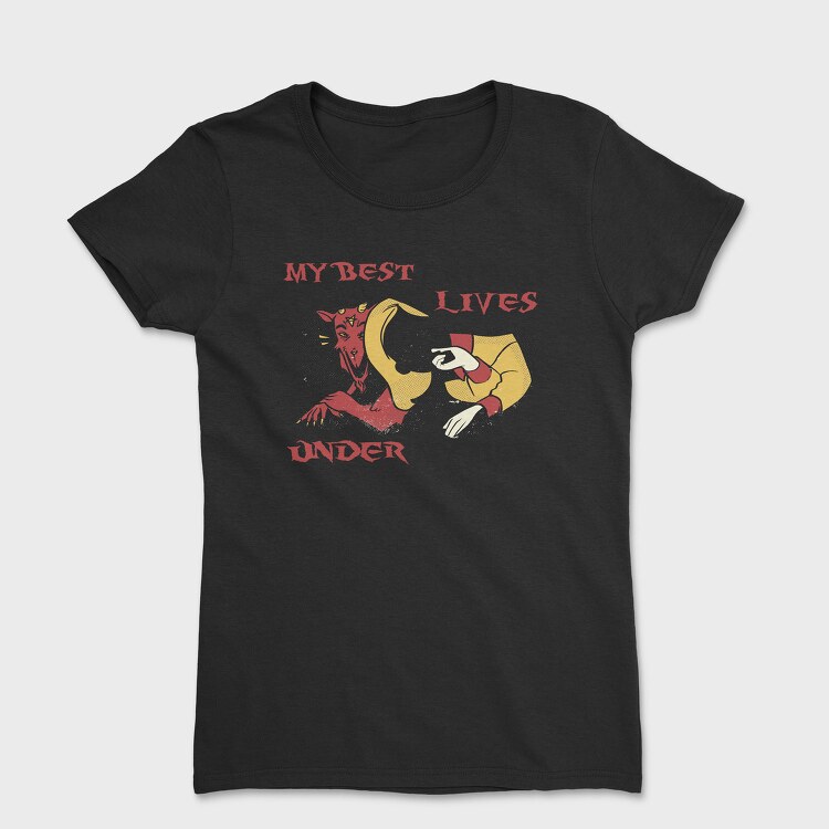 Funny Monster Quote Best Friend Under Bed, Tricou Femei