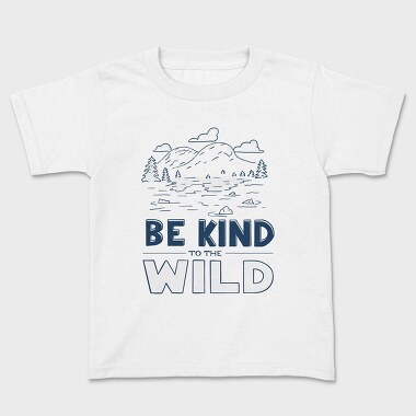 Be Kind to the Wild, Tricou Copii