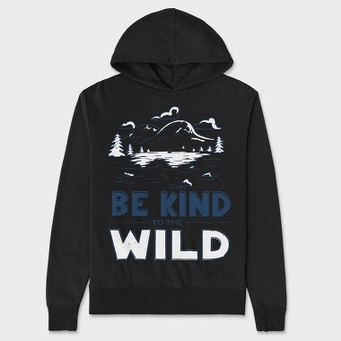 Be Kind to the Wild, Hanorac Oversize Barbati (Unisex)
