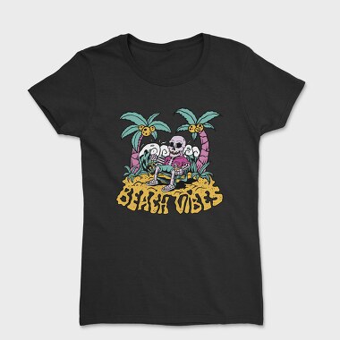 Beach Vibes Skeleton, Tricou Femei