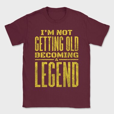 Becoming a Legend, Tricou Barbati (Unisex)