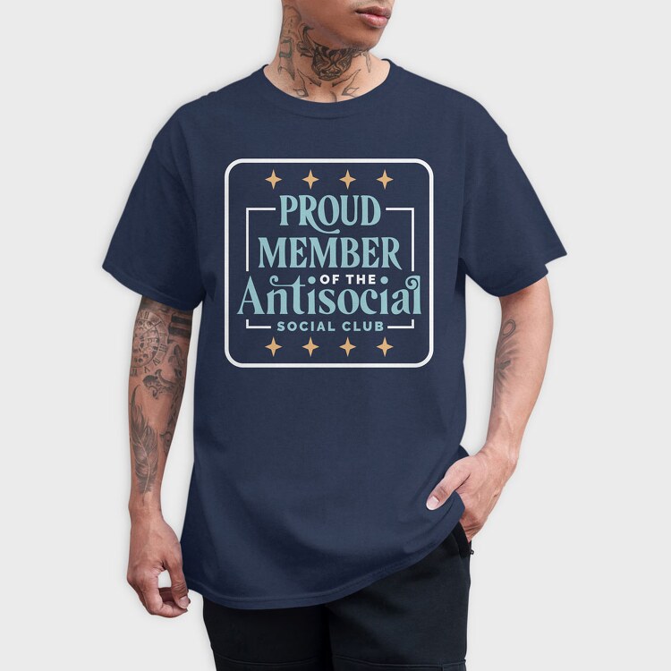 Proud Member Antisocial, Tricou Barbati (Unisex)