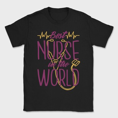 Best Nurse in the World, Tricou Barbati (Unisex)