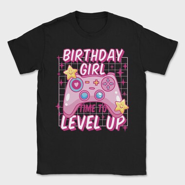 Birthday Girl Level Up, Tricou Barbati (Unisex)