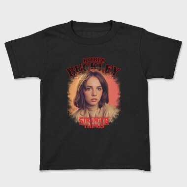 Stranger Things Robin Buckley, Tricou Copii