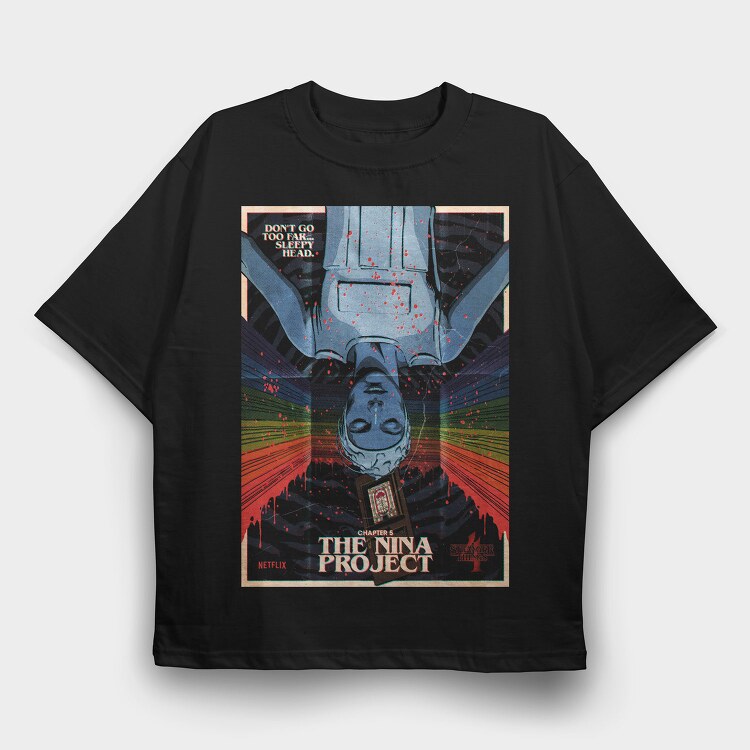 Stranger Things Nina Project, Tricou Oversize Barbati (Unisex)