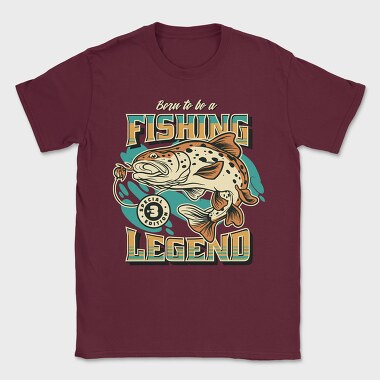 Born to Be a Fishing Legend, Tricou Barbati (Unisex)
