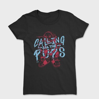 Calling All the Pups, Tricou Femei