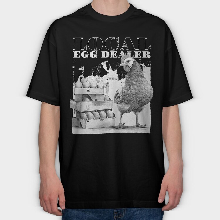 Funny Local Egg Dealer, Tricou Oversize Barbati (Unisex)