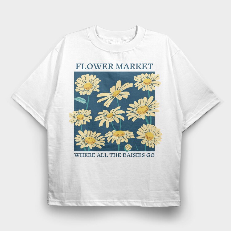 Flower Market Daisies, Tricou Oversize Barbati (Unisex)