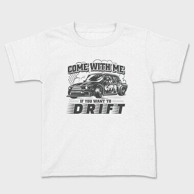 Come Drift, Tricou Copii