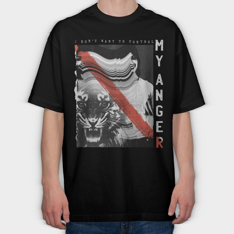 Control My Anger, Tricou Oversize Barbati (Unisex)