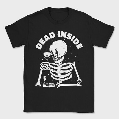 Dead Inside Skeleton Wine, Tricou Barbati (Unisex)